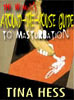 The Woman's Around The House Guide To Masturbation
